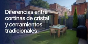 Diferencias entre cortinas de cristal y cerramientos tradicionales